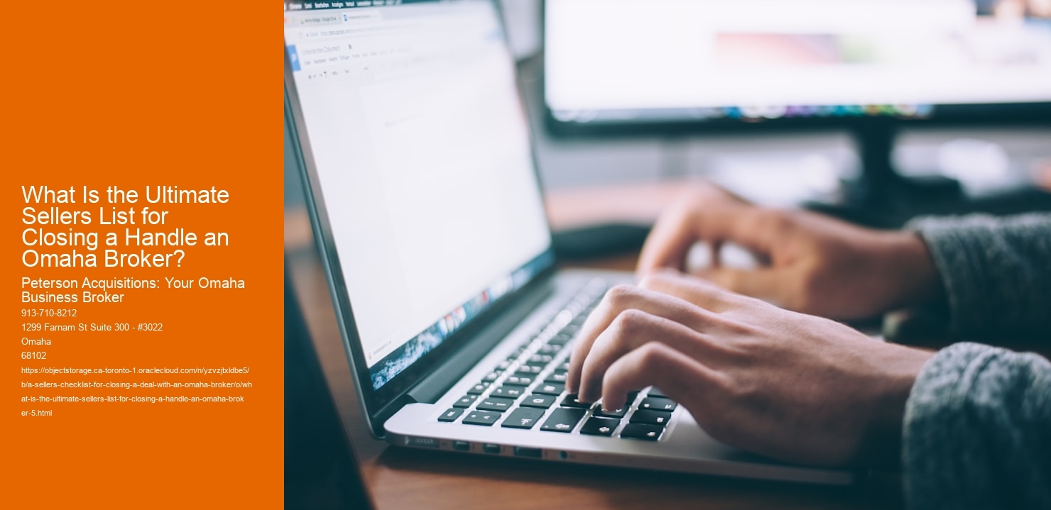 What Is the Ultimate Sellers List for Closing a Handle an Omaha Broker?