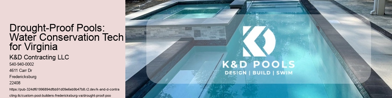 Drought-Proof Pools: Water Conservation Tech for Virginia