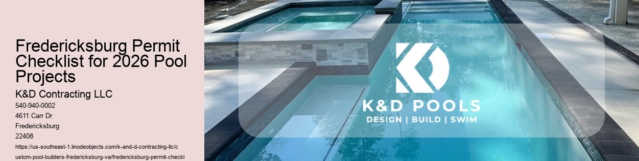 Fredericksburg Permit Checklist for 2026 Pool Projects