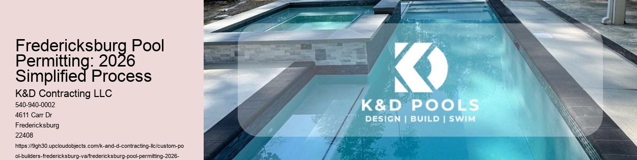 Fredericksburg Pool Permitting: 2026 Simplified Process