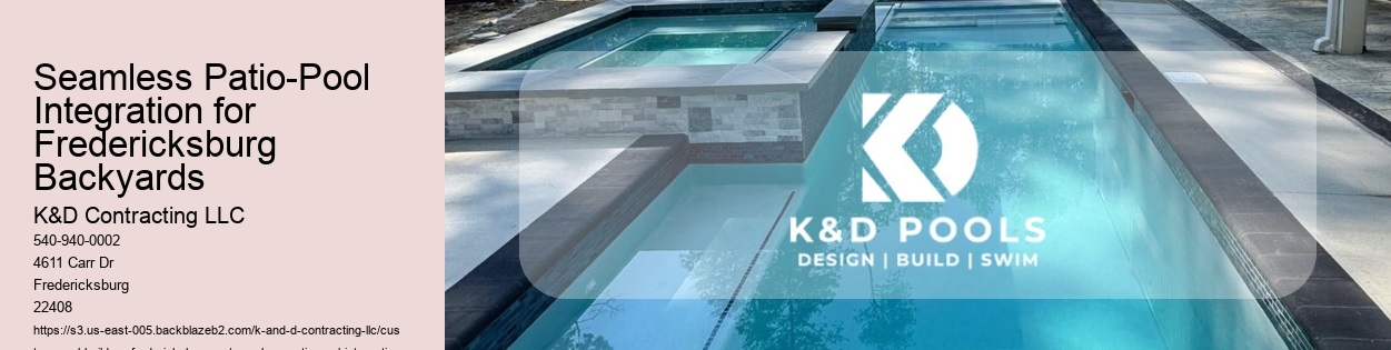 Seamless Patio-Pool Integration for Fredericksburg Backyards