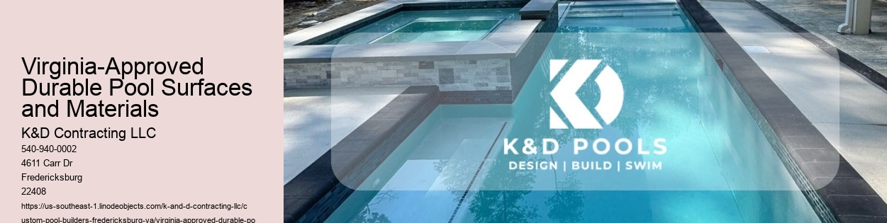 Virginia-Approved Durable Pool Surfaces and Materials