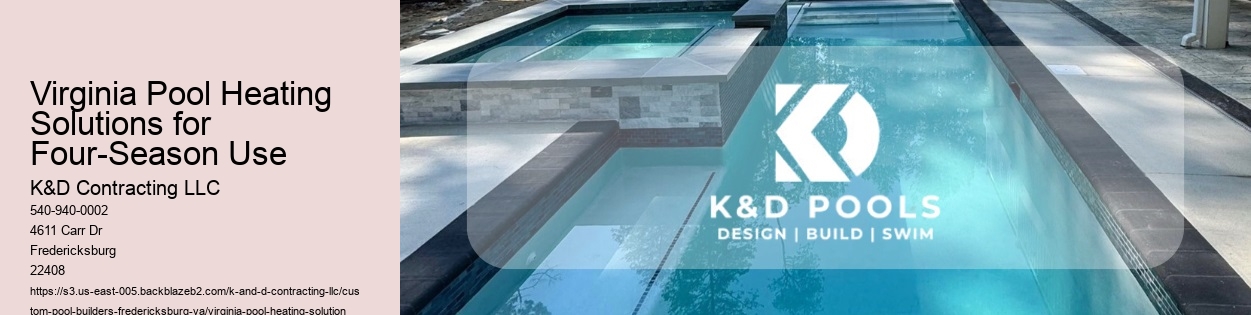 Virginia Pool Heating Solutions for Four-Season Use