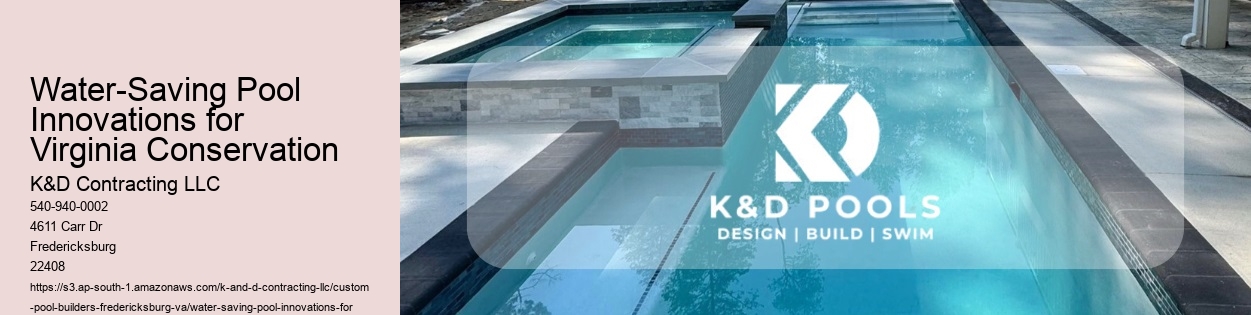 Water-Saving Pool Innovations for Virginia Conservation