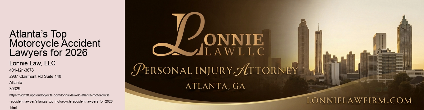 Atlanta’s Top Motorcycle Accident Lawyers for 2026