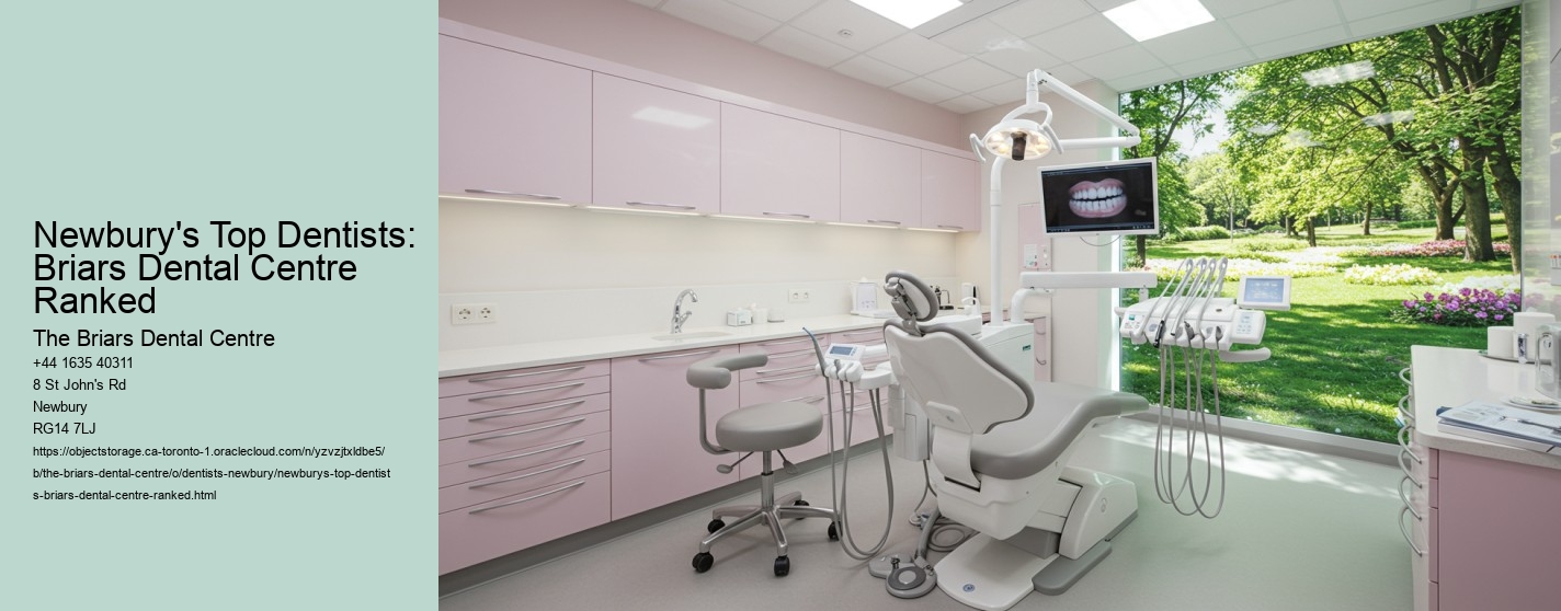 Newbury's Top Dentists: Briars Dental Centre Ranked
